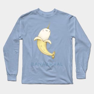 Banarwhal Long Sleeve T-Shirt